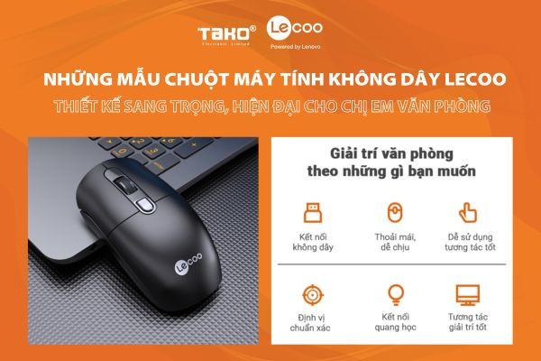 Những mẫu chuột máy tính không dây Lecoo thiết kế sạng trọng, hiện đại cho chị em văn phòng