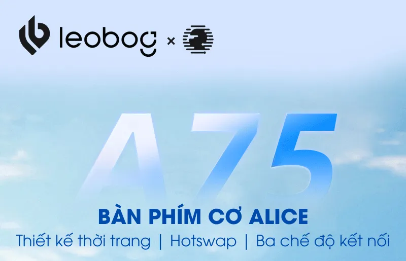 LEOBOG A75 BÀN PHÍM CƠ GAMING 3 MODE